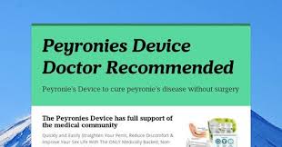 Peyronies Device Doctor Recommended Doctor Recommended Peyronies Disease The Cure