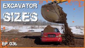 Excavator Sizes Youtube
