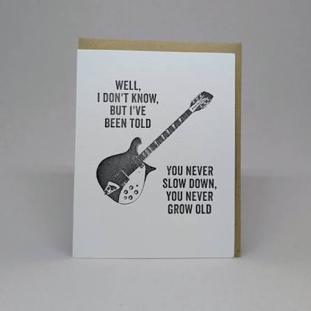 Never Slow Down Never Grow Old - Birthday Card – Big Wheel Press