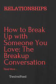 Pin On Relationship Breakup
