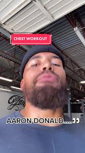 Aaron Donald Chest Workout