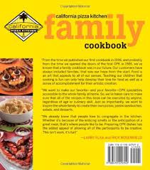 $65,000 per year + benefits. California Pizza Kitchen Family Cookbook Rosenfield Rick Flax Larry 9780470229392 Amazon Com Books