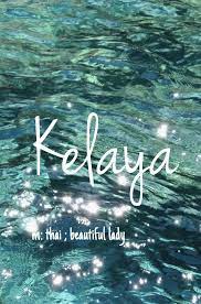 baby girl name kelaya kah lay ahh origin thai meaning beautiful lady cha babies names babiesnames baby girl names unique baby girl names baby names