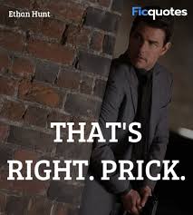 I won't let you down. Ethan Hunt Quotes Mission Impossible Fallout 2018