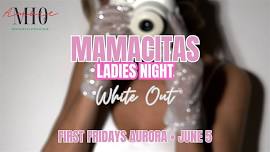 Ladies Night- White Out