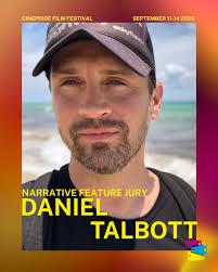 Daniel Talbott: CinePride Filmmaker y Artista