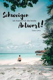 Lebensweisheiten kurze schöne sprüche englisch. Die Schonsten Lebensweisheiten Besten Reisezitate Fur Weltenbummler