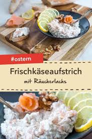 Frischkaseaufstrich Mit Raucherlachs Frischkase Aufstrich Rezepte Lebensmittel Essen