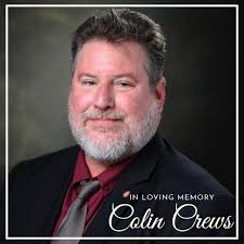 In Memory of Colin Crews A message from Councilman John Lee: I am saddened  to share the news of the passing of longtime Council District 12 staff  member Colin Crews. Colin joined