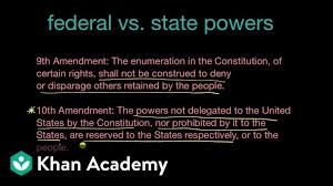 Federal And State Powers And The Tenth And Fourteenth Amendments