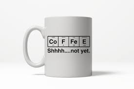 Our mugs are made of durable ceramic that's dishwasher and microwave safe. Coffee Mugs Quotes Funny Work Mugs Sarcastic Coffee Mug Coffee Element Mug Funny Coffee Mug Cof On Luulla