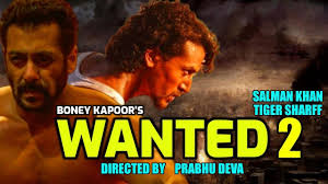 Wanted 2 Official Trailer 151interesting Facts Tiger Shroff Salman Khan Prabhu Deva Youtube