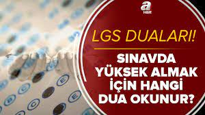 Lgs sınavı 20 haziran cumartesi sınava girmeden okunacak dular lgs'ye girecek öğrencilerin ve ailelerin gündeminde bulunuyor. Lgs Sinavi Basari Duasi Sinavdan Yuksek Almak Icin Hangi Dualar Okunur Iste Sinav Kazanma Duasi