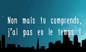 Le temps nous a éloigné, j'ai tellement peur que tu parte. Non Mais Tu Comprends J Ai Pas Eu Le Temps By Thomas Despin Medium France Medium