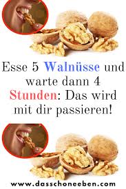 Esse 5 Walnusse Und Warte Dann 4 Stunden Das Wird Mit Dir Passieren Walnusse Food Health Breakfast