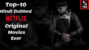 That doesn't mean we don't like … best 769+ netflix hindi dubbed series and movies list read more » Top10 Hindi Dubbed Netflix Original Movies You Must Watch Top10 Hollywood Movies In Hindi On Netflix Youtube