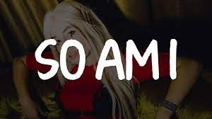 Ava Max So Am I Lyrics Lyric Video Me Too Lyrics Max Singer Singer