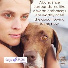 Hello and welcome to your Angel Affirmation for Tuesday, August 5, 2025.  Abundance surround me like a warm embrace; I am worthy of all the good  flowing to me now. Blessings of