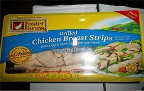 Foster farms (2) foundation food group (2) fratelli beretta usa, inc. Foster Farms Recalls Ready To Eat Grilled Chicken Breast Strips