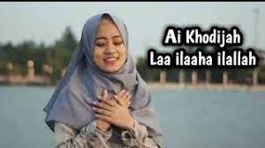 Chords For Laa Ilaaha Ilallah Ai Khodijah Ft Ayu Dewi Lyrics Video