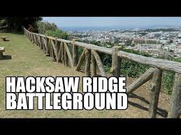 The former army medic doesn't have much taste for war movies. The Real Hacksaw Ridge Battleground Today Okinawa Japan Youtube