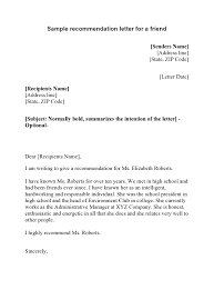 Sample reference letter for a friend. 30 Perfect Letters Of Recommendation For A Friend Templatearchive