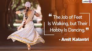 Best music and dance quotes selected by thousands of our users! International Dance Day 2020 Hd Images With Quotes Inspirational Sayings That Will Encourage You To Take Up Dancing Latestly