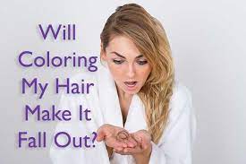 However it rarely causes hair loss. Will Coloring My Hair Make It Fall Out Hair Care Irvine Total Dermatology Irvine Ca