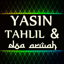 Surat yasin arab download film, surat yasin arab download movies, surat yasin arab downloads, surat yasin arab latin dan terjemahannya, meng. 2021 Yasin Tahlil Dan Doa Arwah Terjemahan Lengkap Pc Android App Download Latest