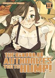 The Guild Authorizes You To Hump! Porn Comics english 01 - The Hentai