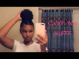 High Swoop Bun Tutorial Highly Requested Youtube Natural Hair Bun Styles Black Hair Bun Natural Hair Styles