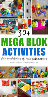30 Toddler Activities Using Mega Bloks Happy Toddler Playtime Toddler Activities Easy Learning Activities Kindergarten Learning Activities