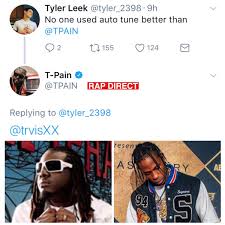 Suffice to say when they work right both systems are great, but they intimidate a lot of people and make to more trouble to determine what the actual problem is with a saw (mechanical or computer). Rap Direct On Twitter T Pain Says Travis Scott Uses Autotune Better Than Him Do You Agree Who Else Would You Say Uses Autotune Nicely