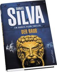 Der Raub: Ein Gabriel Allon Thriller : Silva, Daniel, Bergner, Wulf:  Amazon.de: Books
