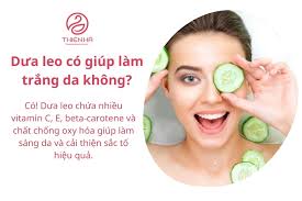 15+ cách làm trắng da bằng dưa leo giúp da sáng hồng tự nhiên