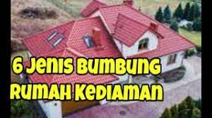 Sistem pembinaan atap mungkin berbeza, bergantung kepada jenis bahan bumbung atau geometri. Jenis Bumbung Rumah Kediaman Yang Patut Anda Tahu Roof Coconutnut Rumahidaman Youtube