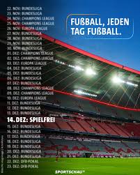 13.03.2021 20:15 uhr nach einer krachenden pleite beim vfl wolfsburg taumelt schalke 04 weiter der zweitklassigkeit entgegen. Sportschau Bis Heiligabend Gibt Es Einen Monat Jeden Tag Fussball Nur Am 14 Dezember Hat Sich Tatsachlich Ein Tag Eingeschlichen An Dem Es Keine Partie Mit Deutscher Beteiligung Gibt ãƒ„