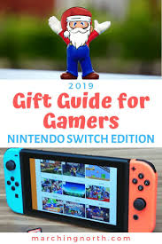 2019 Gift Guide For Gamers Nintendo Switch Gamer Gift Guide Gamer Gifts Gift Guide