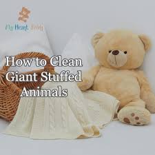 How To Clean Giant Stuffed Animals My Heart Teddy Giant Stuffed Animals Big Stuffed Animal Animals