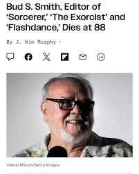 From Joshua Handler: RIP Bud S. Smith, a wonderful film editor and a  tremendously nice person. I had the good fortune of hosting Bud alongside Walon  Green to discuss one of my