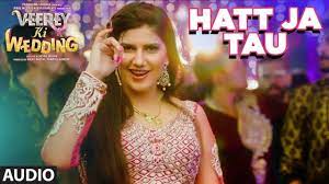 Hatt Ja Tau Full Audio Song Veerey Ki Wedding Sunidhi Chauhan Sap Audio Songs Sapna Chaudhary Sunidhi Chauhan