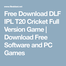 Free Download Dlf Ipl T20 Cricket Full Version Game Download Free Software And Pc Games Cricket Games Game Download Free Free Games