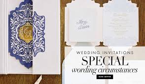 Wedding Invitation Wording Etiquette For Special Circumstances