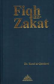 Fiqh Az Zakat A Comparative Study The Rules Regulations And Philosophy Of Zakat In The Light Of The Quran And Sunna By يوسف القرضاوي
