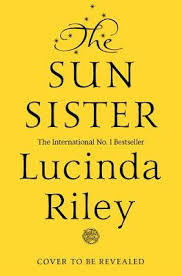 1 of 5 stars 2 of 5 stars 3 of 5 stars 4 of 5 stars 5 of 5 stars. The Sun Sister The Seven Sisters Lucinda Riley Shop Online For Books In New Zealand