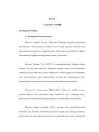 Segala aktivitas yang dilakukan waiter/waitress biasanya telah sesuai dengan sop perusahaan, sehingga semua fungsi, tanggung jawab, tugas. Bab 2 Skripsi Docx