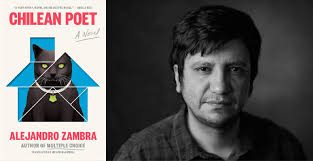 Alejandro Zambra : Chilean Poet