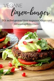 Vegane Linsen Burger The Soul Food Lover Linsen Burger Rezepte Veganes Fastfood