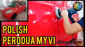 Maybe you would like to learn more about one of these? Polish Perodua Myvi Change Color Spray Kereta Repaint Youtube