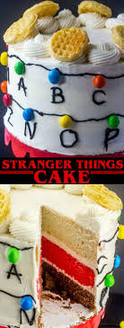 Stranger Things Cake A Fun Fan Filled Stranger Things Layer Cake Stranger Things Cake Layer Cake Fans Unite This Stranger Cake Sweet Treats Stranger Things